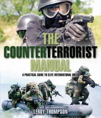 Book cover for Counterterrorist Manual: a Practical Guide to Elite International Units