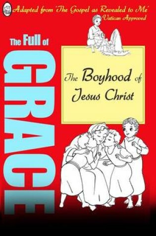 Cover of The Boyhood of Jesus