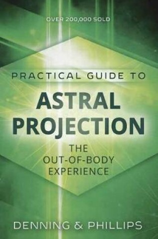 Cover of Practial Guide to Astral Projection