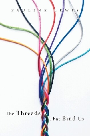 Cover of The Threads That Bind Us