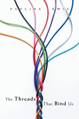 Book cover for The Threads That Bind Us