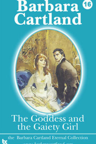 Cover of The Goddess and the Gaiety Girl