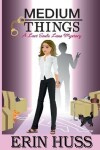 Book cover for Medium Things