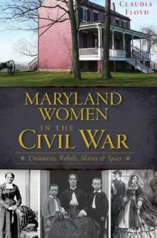 Cover of Maryland Women in the Civil War