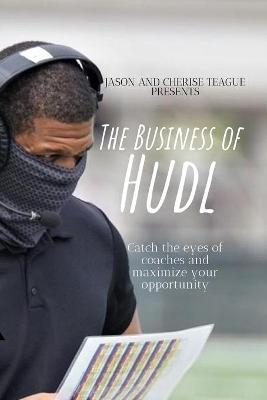 Book cover for The Business of Hudl