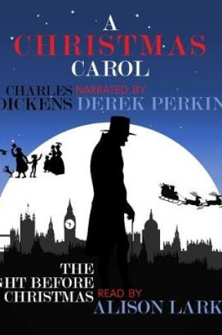 Cover of A Christmas Carol and the Night Before Christmas