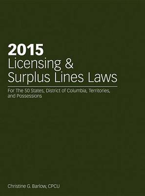 Book cover for 2015 Licensing & Surplus Lines Laws