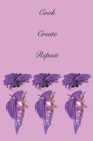 Cover of Cook Create Repeat