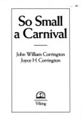 Cover of So Small a Carnival