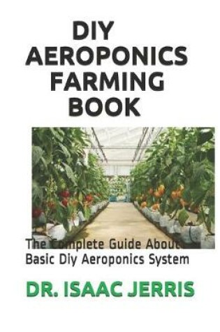 Cover of DIY Aeroponics Farming Book