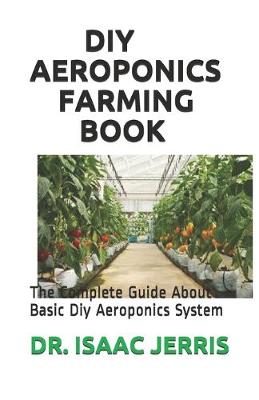 Book cover for DIY Aeroponics Farming Book