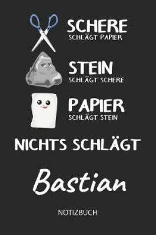 Cover of Nichts schlagt - Bastian - Notizbuch