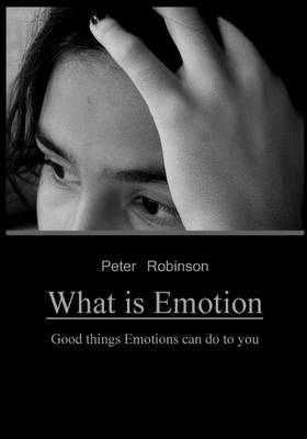 Book cover for What Is Emotion?