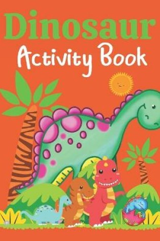 Cover of Dinosaur Activity Book