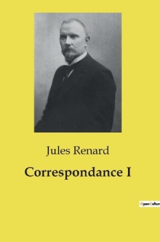 Cover of Correspondance I