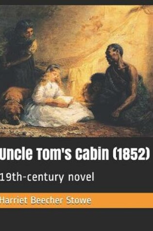 Cover of Uncle Tom's Cabin (1852)