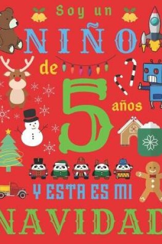 Cover of Soy un nino de 5 anos y esta es mi Navidad