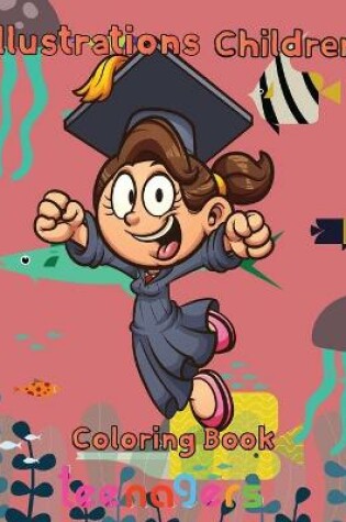 Cover of illustrations Children Coloring Book teenager