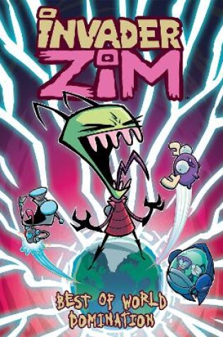 Cover of Invader ZIM Best of World Domination