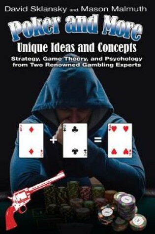 Cover of Poker and More: Unique Ideas and Concepts