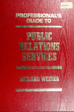 Cover of Professional's Guide to Public Relations Services