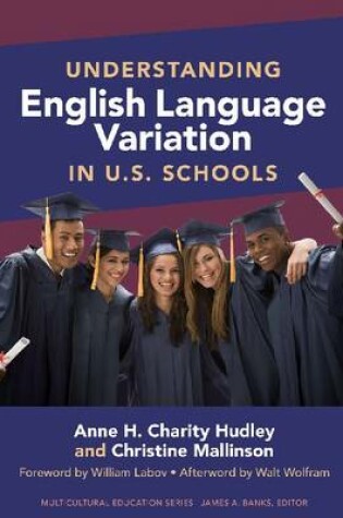 Cover of Understanding English Language Variation in U.S. Schools