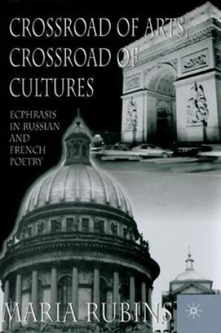 Cover of Crossroad of Arts, Crossroad of Cultures