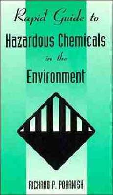 Book cover for Rapid Guide to Hazardous Chemicals in the Environment
