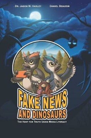 Cover of Fake News and Dinosaurs