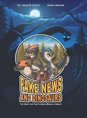 Book cover for Fake News and Dinosaurs