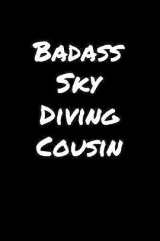 Cover of Badass Sky Diving Cousin