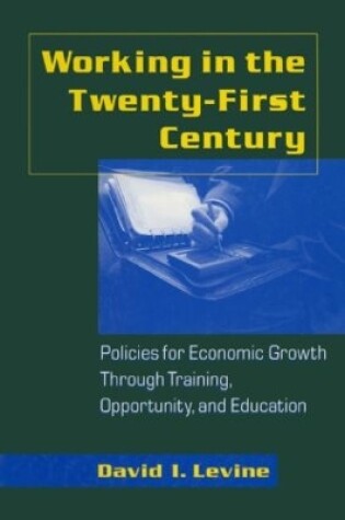 Cover of Working in the 21st Century