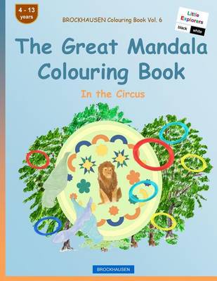 Book cover for BROCKHAUSEN Colouring Book Vol. 6 - The Great Mandala Colouring Book