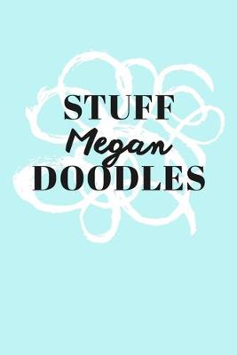 Book cover for Stuff Megan Doodles