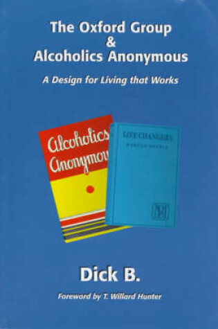 Cover of The Oxford Group and Alcoholics Anonymous