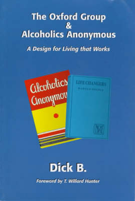 Book cover for The Oxford Group and Alcoholics Anonymous