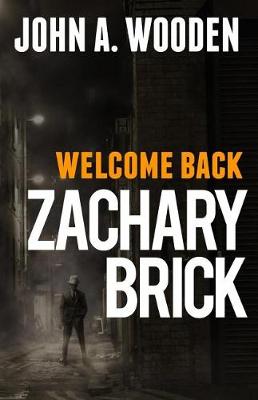 Book cover for Welcome Back Zachary Brick