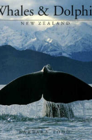 Cover of Whales and Dolphins New Zealand