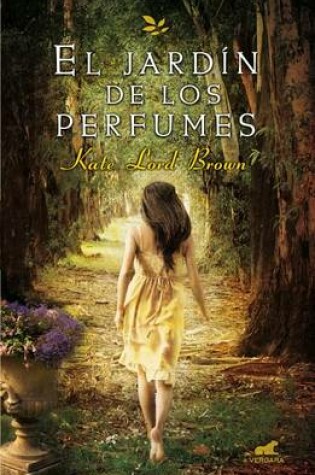 Cover of El Jardin de Los Perfumes