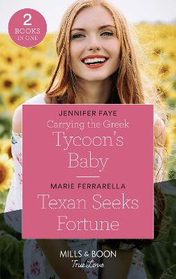 Book cover for Carrying The Greek Tycoon's Baby / Texan Seeks Fortune