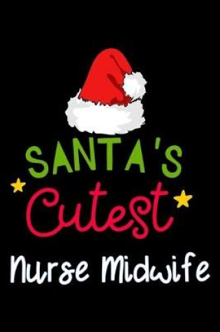 Cover of santa's cutest Nurse Midwife