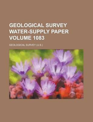 Book cover for Geological Survey Water-Supply Paper Volume 1083