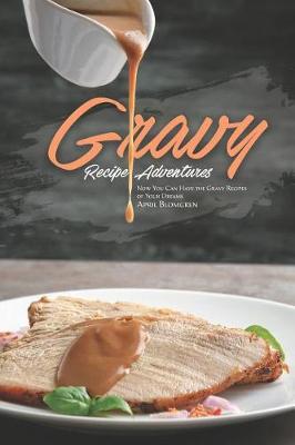 Book cover for Gravy Recipe Adventures