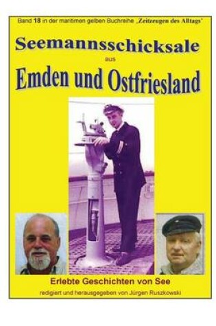 Cover of Seemannsschicksale aus Emden und Ostfriesland - Erlebte Geschichten von See