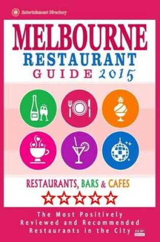 Cover of Melbourne Restaurant Guide 2015