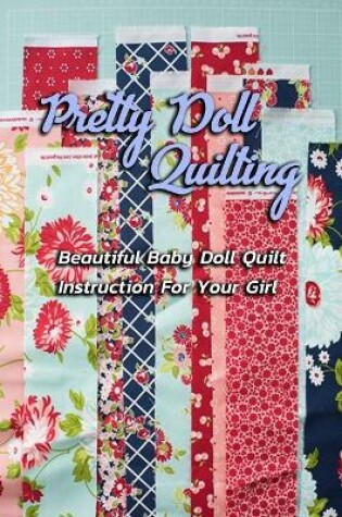 Cover of Pretty Doll Quilting