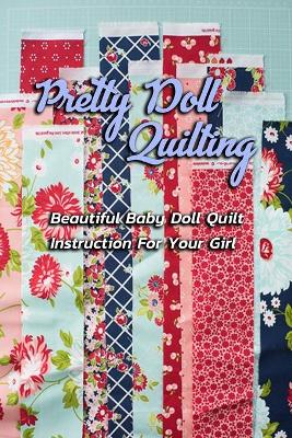 Book cover for Pretty Doll Quilting