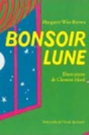 Cover of Bonsoir lune