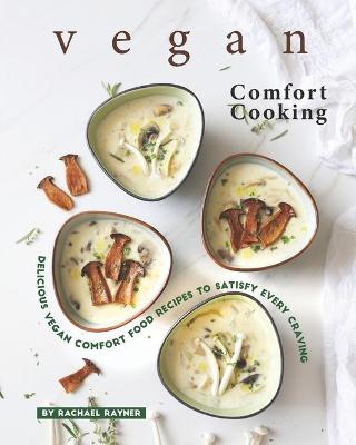 Book cover for Vegan Comfort Cooking