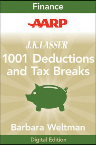 Cover of AARP J.K. Lasser's 1001 Deductions and Tax Breaks 2011